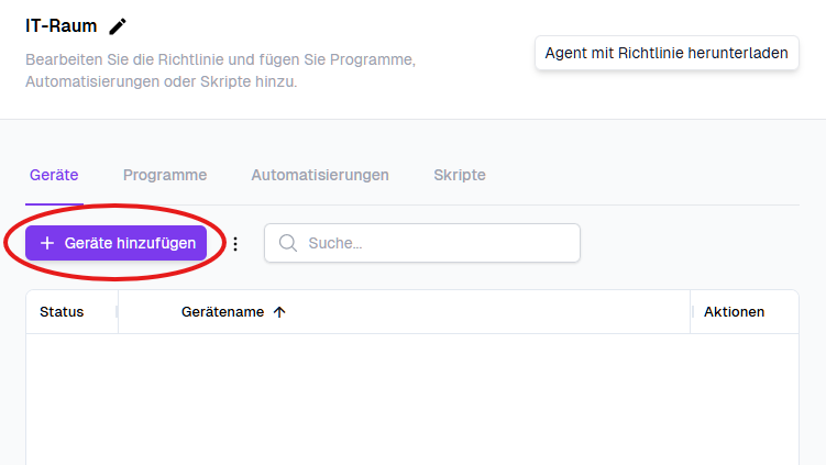 Geräte hinzufügen und Richtlinie speichern